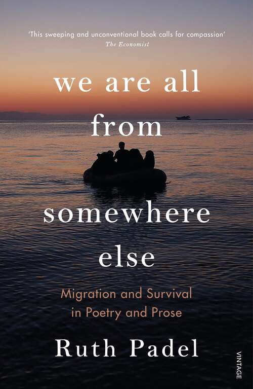 Book cover of We Are All From Somewhere Else: Migration and Survival in Poetry and Prose