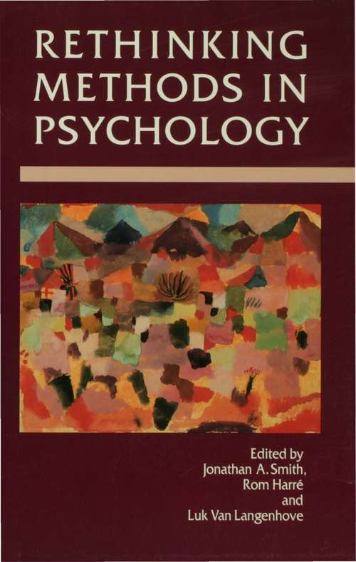 Rethinking Methods in Psychology (Rethinking Psychology Ser.)