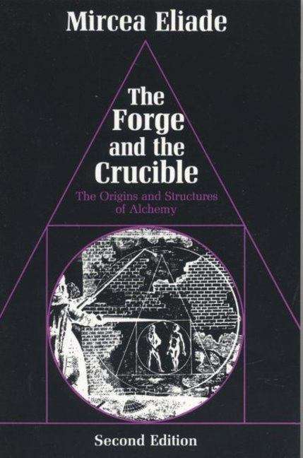 Book cover of The Forge and the Crucible (2nd edition)