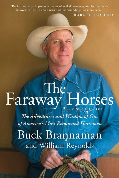 Book cover of Faraway Horses: The Adventures And Wisdom Of One Of America's Most Renowned Horsemen (1st Edition)