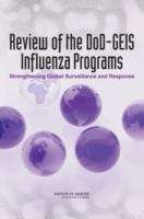 Book cover of Review of the DoD-GEIS Influenza Programs: Strengthening Global Surveillance and Response