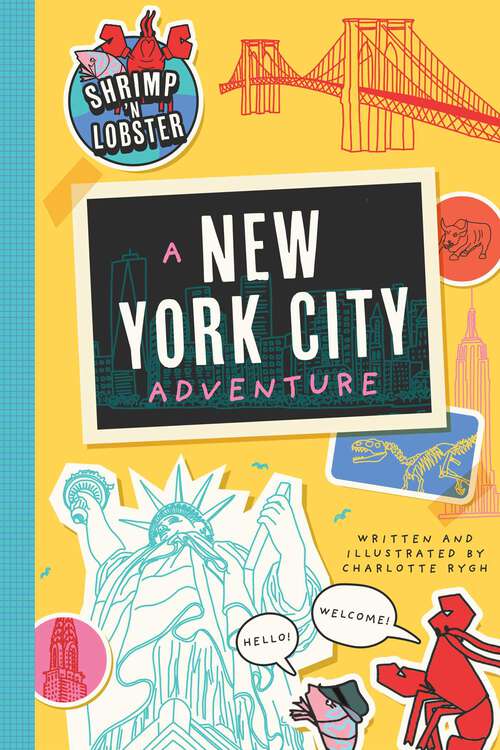 Book cover of Shrimp ‘n Lobster: A New York City Adventure (Shrimp 'n Lobster Adventures #2)