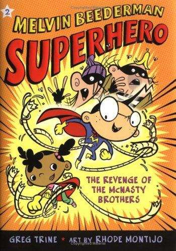 Book cover of The Revenge of the McNasty Brothers (Melvin Beederman Superhero #2)