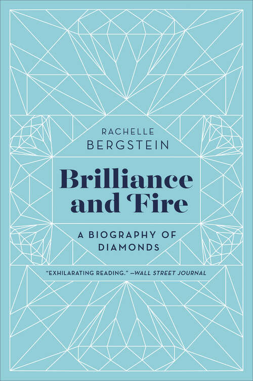 Book cover of Brilliance and Fire: A Biography of Diamonds
