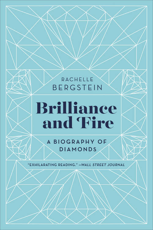Book cover of Brilliance and Fire: A Biography of Diamonds