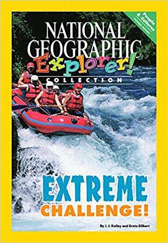 Book cover of Extreme Challenge!, Pioneer Edition (National Geographic Explorer Collection)