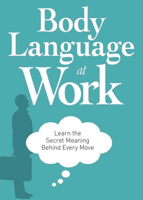 Book cover of Body Language at Work