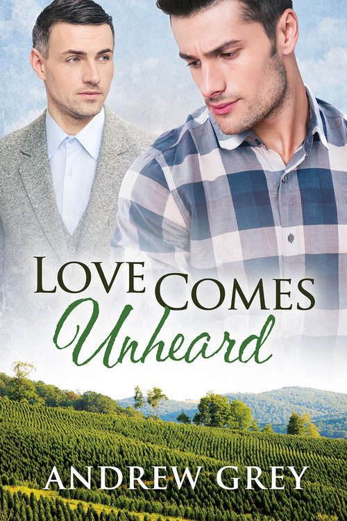 Book cover of Love Comes Unheard