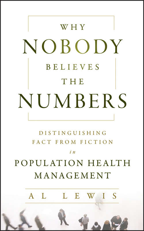Book cover of Why Nobody Believes the Numbers