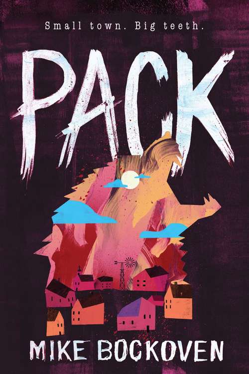 Book cover of Pack: A Novel