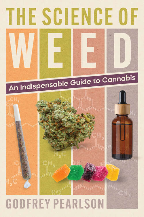 Book cover of The Science of Weed