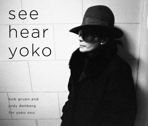 See Hear Yoko