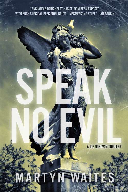 Speak No Evil: A Joe Donovan Thriller (Joe Donovan Thrillers) (Joe Donovan Thrillers Ser. #0)