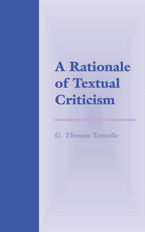 Book cover of A Rationale of Textual Criticism