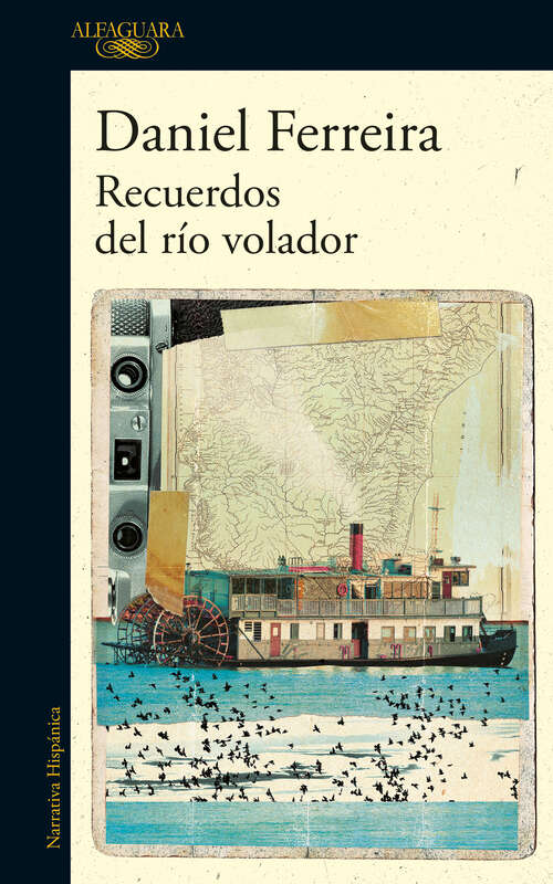 Book cover of Recuerdos del río volador