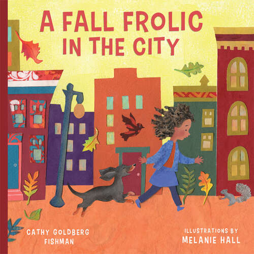 Book cover of Fall Frolic in the City (In the City)