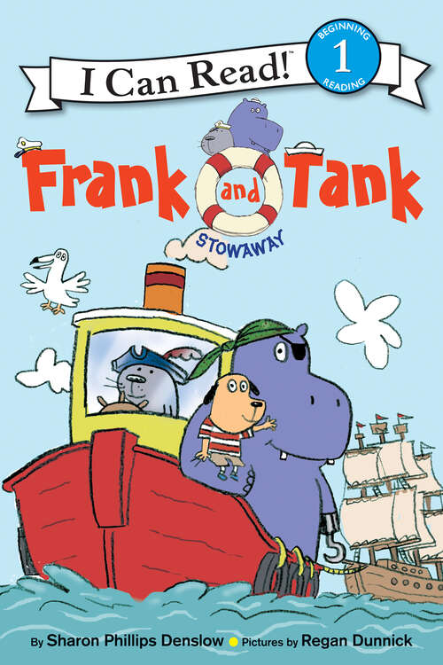 Book cover of Frank and Tank: Stowaway (I Can Read Level 1)