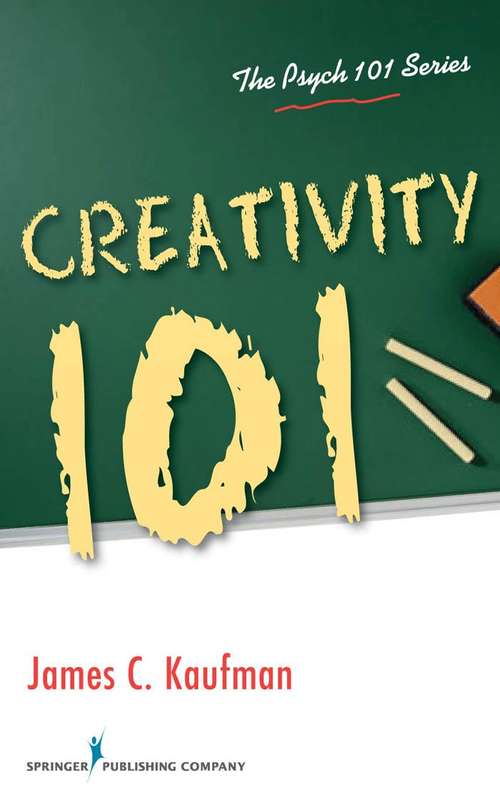 Creativity 101  (Psych 101)