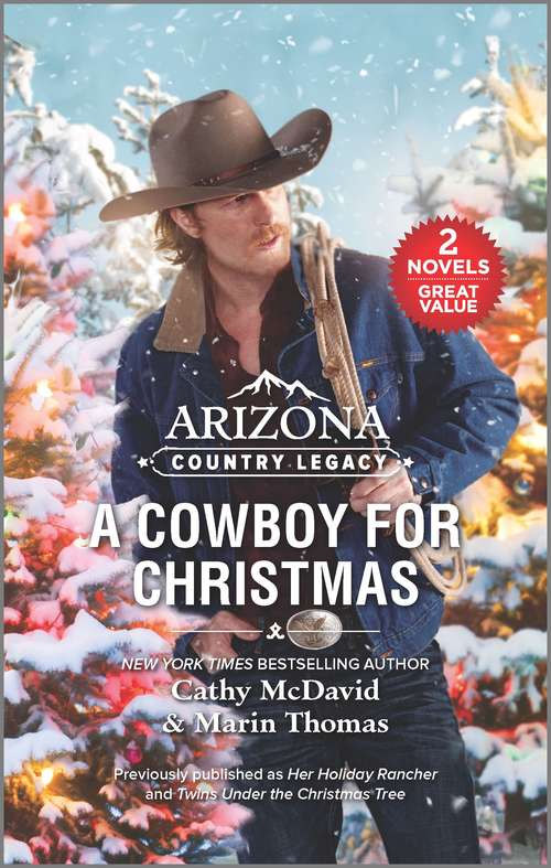 Arizona Country Legacy: A Cowboy for Christmas