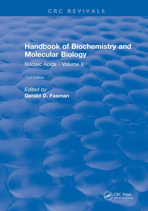 Book cover of Handbook of Biochemistry: Section B Nucleic Acids, Volume II (3) (Routledge Revivals Ser.)