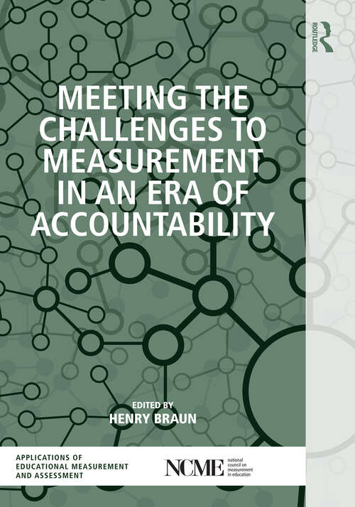 Book cover of Meeting the Challenges to Measurement in an Era of Accountability