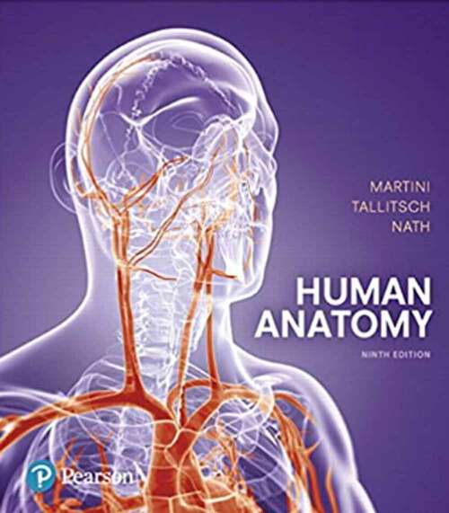 Book cover of Human Anatomy (Ninth Edition)