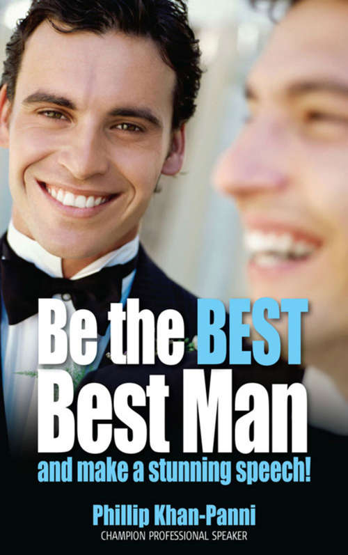 Be the Best, Best Man and Make a Stunning Speech!