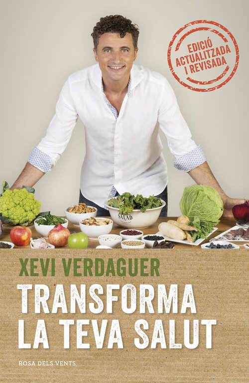 Book cover of Transforma la teva salut: Els bacteris intestinals i les hormones hi tenen la clau