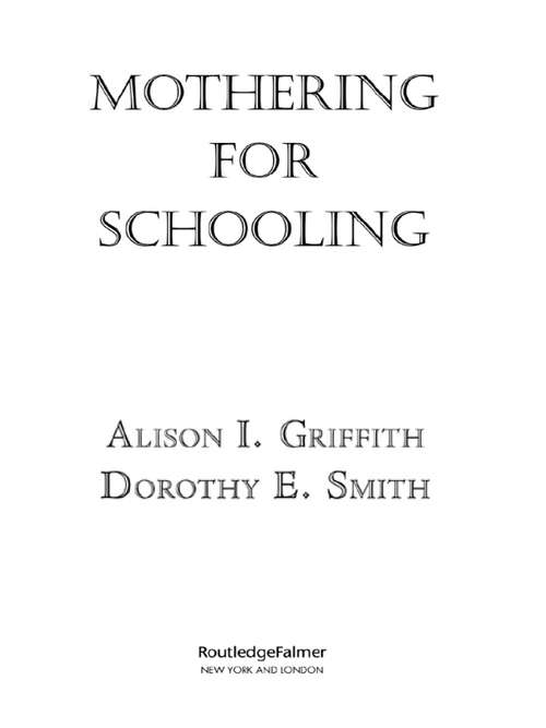 Mothering for Schooling (Critical Social Thought)