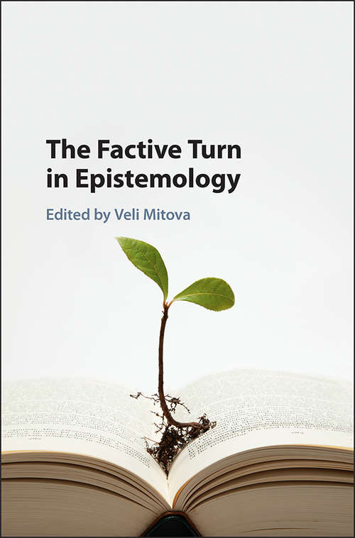 Book cover of The Factive Turn in Epistemology