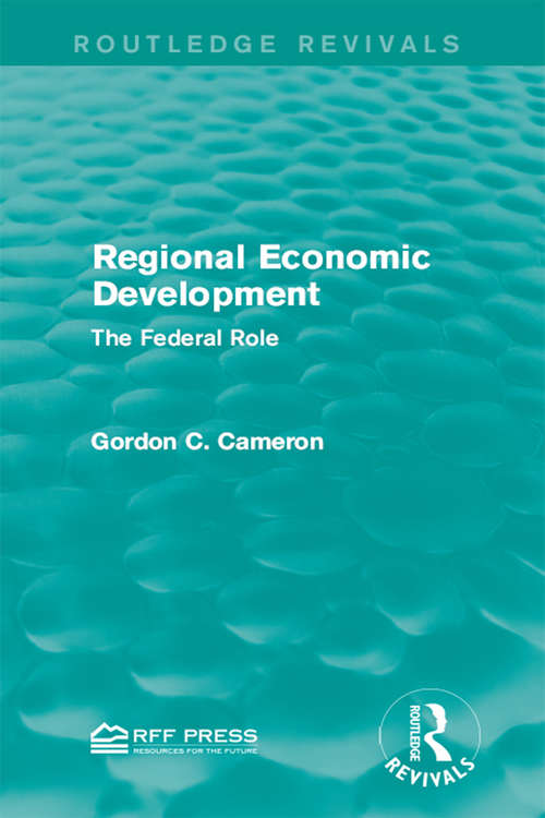 Book cover of Regional Economic Development: The Federal Role (Routledge Revivals)