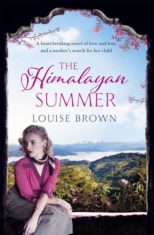 Book cover of The Himalayan Summer: The heartbreaking story of a missing child and a true love
