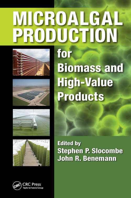 Book cover of Microalgal Production for Biomass and High-Value Products