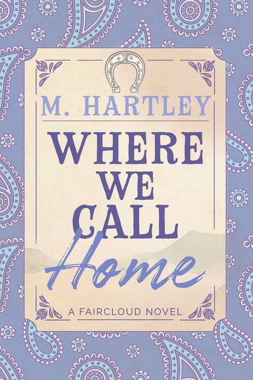 Book cover of Where We Call Home (Faircloud)