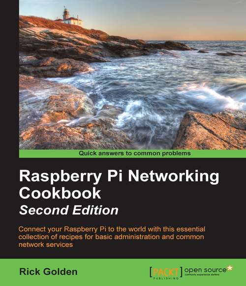 Book cover of Raspberry Pi Networking Cookbook - Second Edition