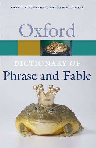 Book cover of The Oxford Dictionary of Phrase and Fable (2nd edition)