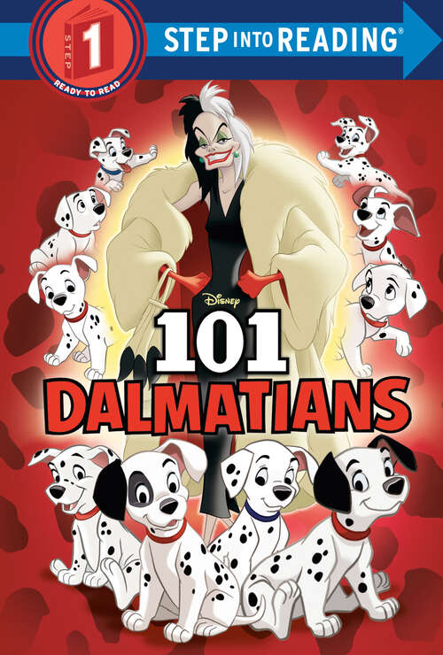 Book cover of 101 Dalmatians (Step into Reading)