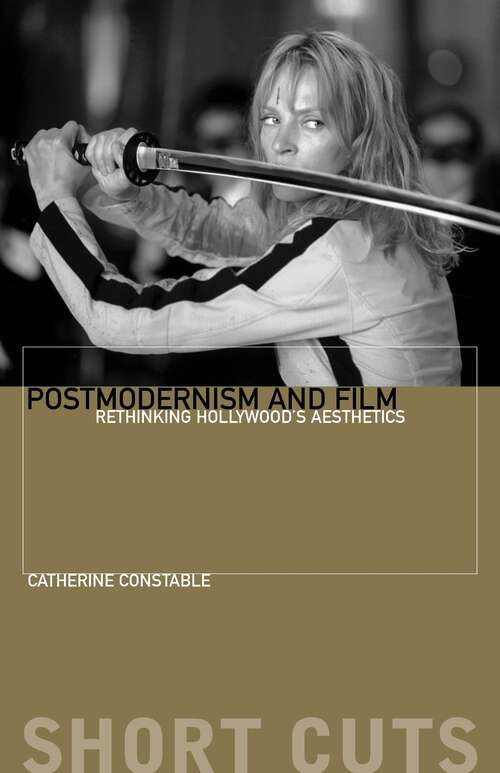 Book cover of Postmodernism and Film