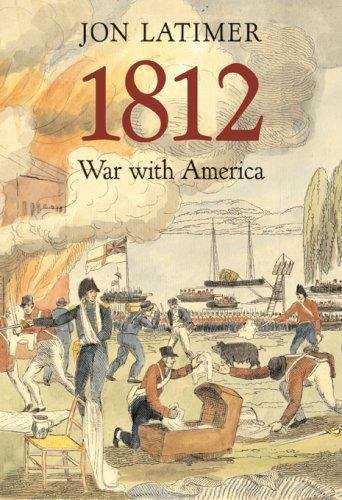Book cover of 1812: War with America