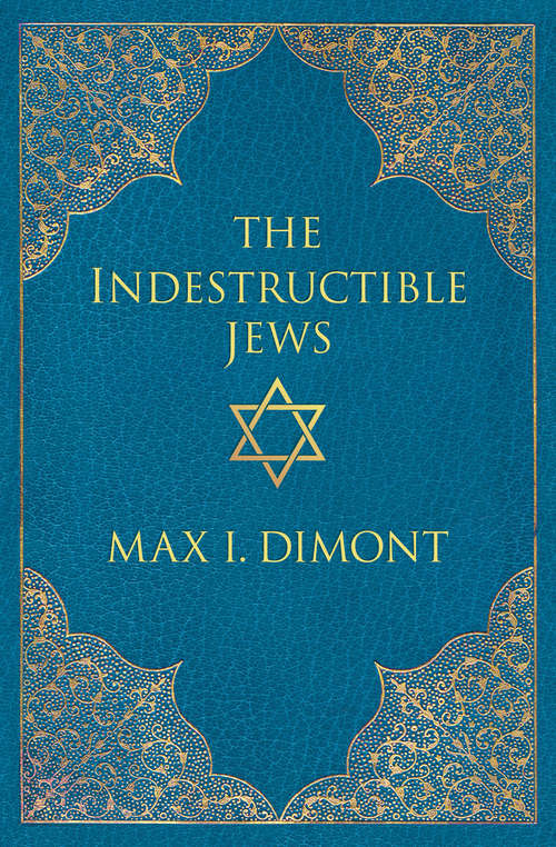 Book cover of The Indestructible Jews