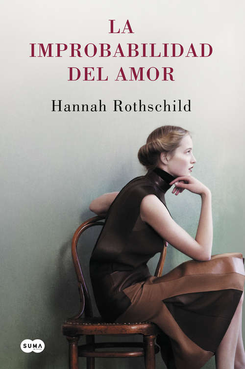 Book cover of La improbabilidad del amor