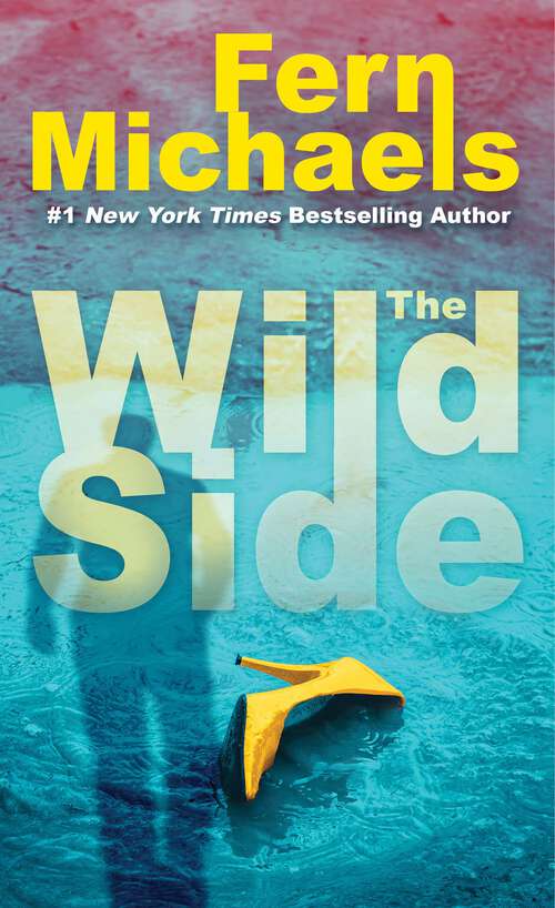 Book cover of The Wild Side: A Gripping Novel of Suspense