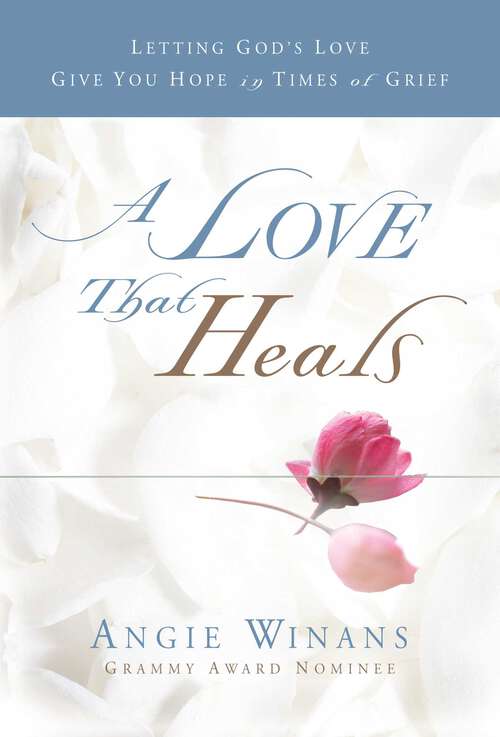 Book cover of A Love that Heals