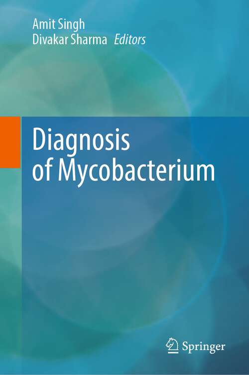 Book cover of Diagnosis of Mycobacterium (1st ed. 2023)