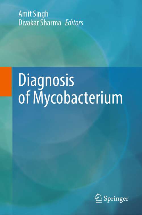 Book cover of Diagnosis of Mycobacterium (1st ed. 2023)