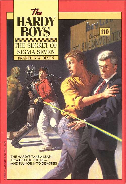 Book cover of The Secret of Sigma Seven (Hardy Boys Mystery Stories #110)