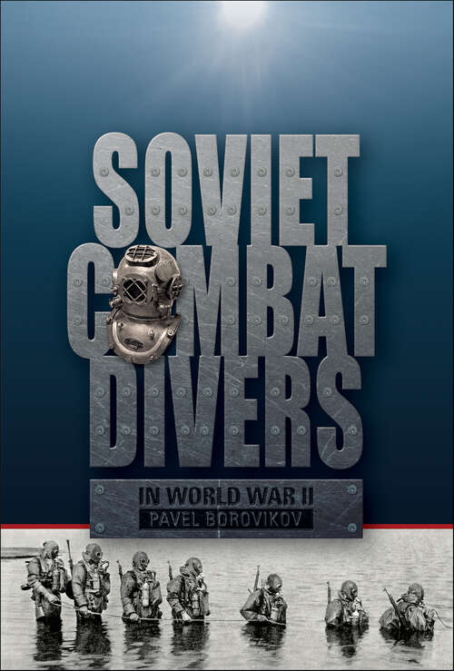 Book cover of Soviet Combat Divers in World War II