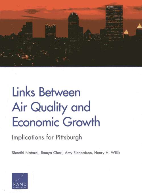 Links Between Air Quality and Economic Growth: Implications for Pittsburgh