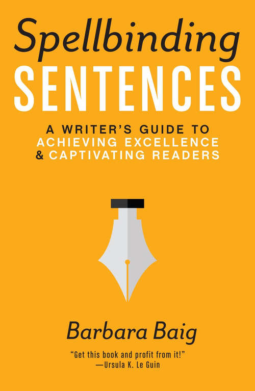 Book cover of Spellbinding Sentences