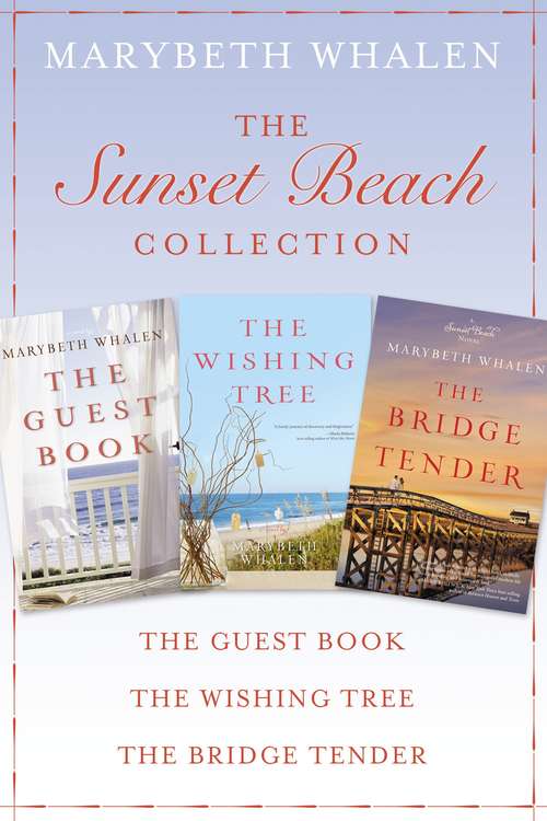 Book cover of The Sunset Beach Collection: The Guest Book, The Wishing Tree, The Bridge Tender (A Sunset Beach Novel)